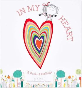 In My Heart: A Book of Feelings Phoniex 