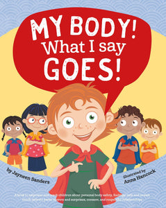 My Body! What I Say Goes! (Arriving 1 October) E2E 
