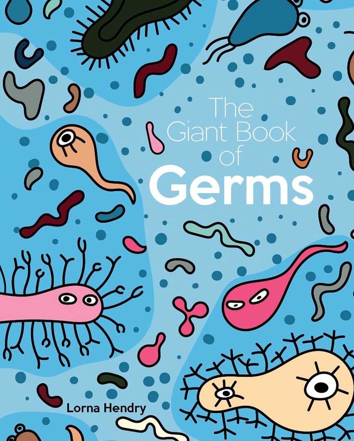The Giant Book of Germs (Arriving End of Jan) Beaglier Books 