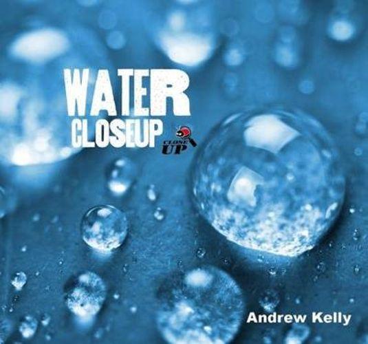 Water - Close Up (Arriving End of Jan) Beaglier Books 
