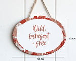 Load image into Gallery viewer, Wild Barefoot Free Plaque Rayell 
